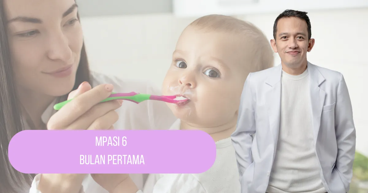 MPASI 6 Bulan Pertama